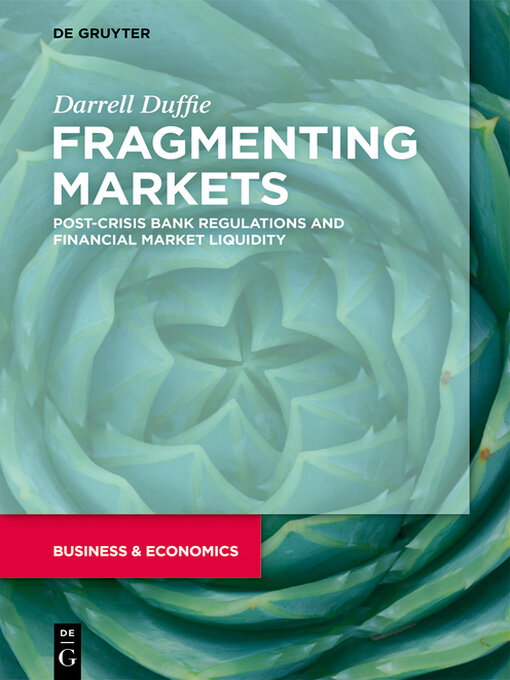 Title details for Fragmenting Markets by Darrell Duffie - Available
